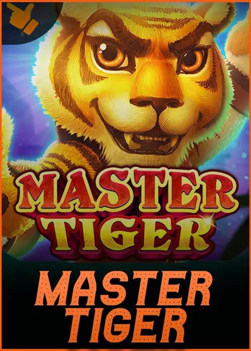 Master tiger