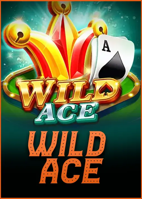Wild ace