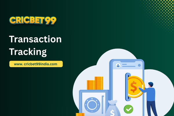 Transaction Tracking -Cricbet99