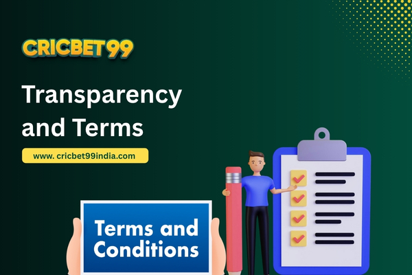 Transparency and Terms - cricbet99